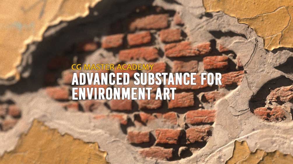 CG-Master-Academy-Advanced-Substance-for-Environment-Art