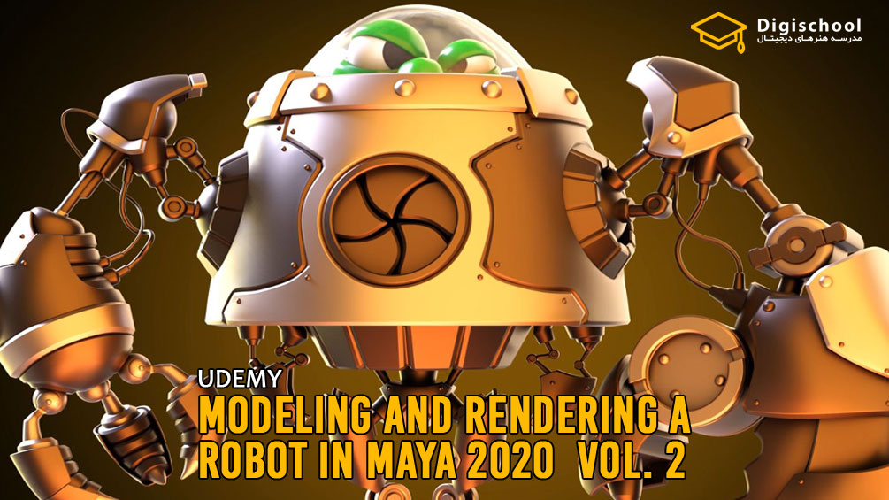Modeling-and-Rendering-a-Robot-in-Maya-2020-Vol.2
