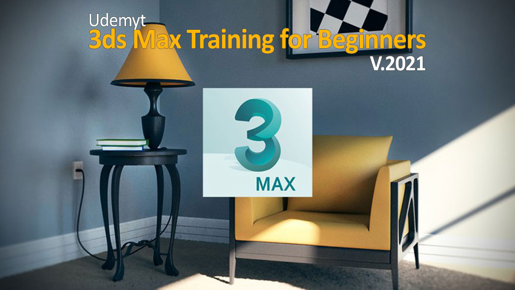 Udemy-3ds-Max-Training-for-Beginners-V-2021